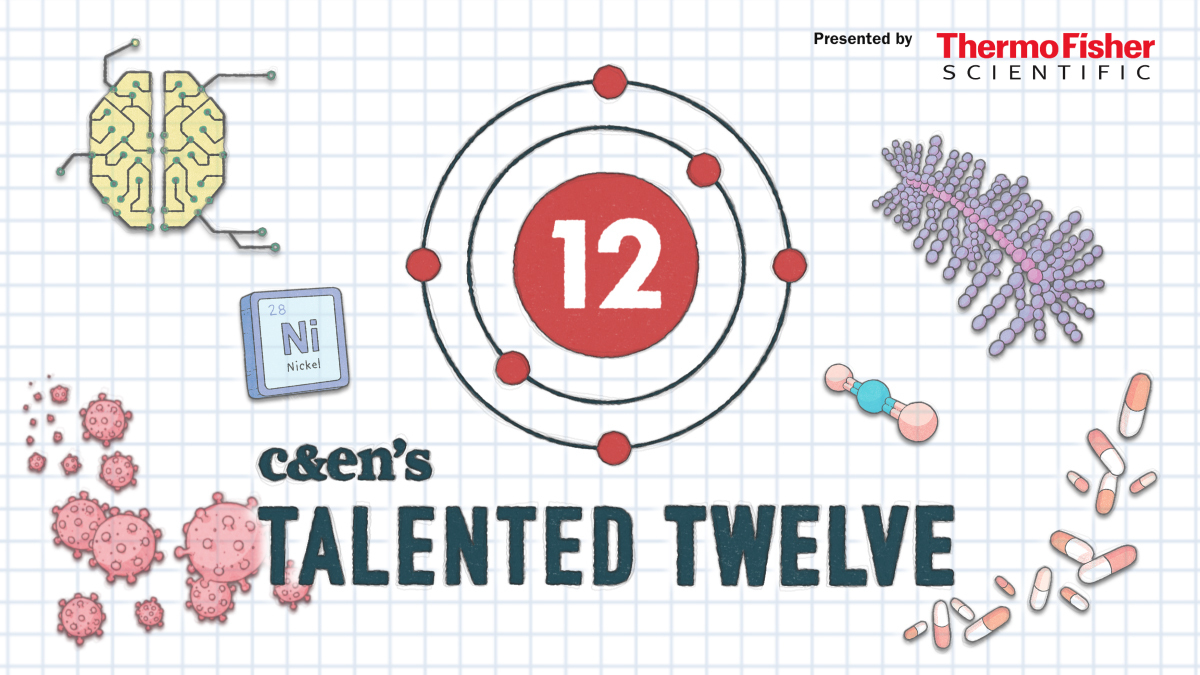 C&EN’s Talented 12